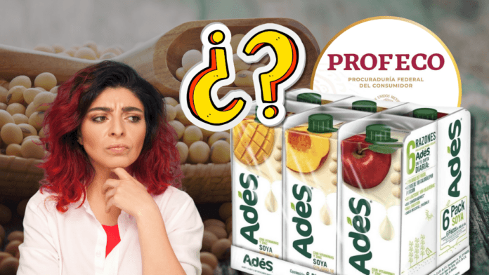 ¿Nos mintieron? Profeco revela productos ADES con menos del 70% de soya de la que prometen