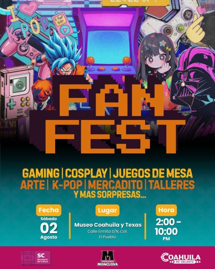 Fan Fest Monclova 2025: cultura pop, anime y K-pop este fin de semana en el Museo Coahuila y Texas